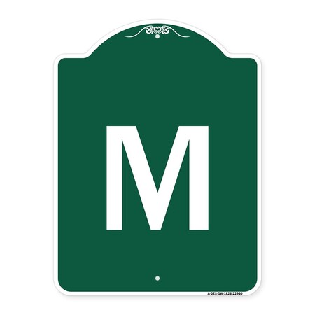 Signmission Designer Series Sign-Sign W/ Letter M, Green & White Aluminum Sign, 18" x 24", GW-1824-22940 A-DES-GW-1824-22940
